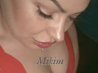 Mikim