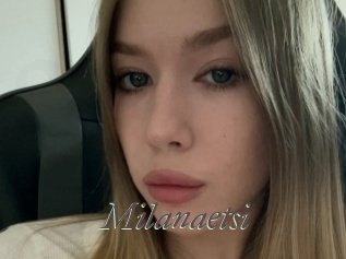 Milanaetsi