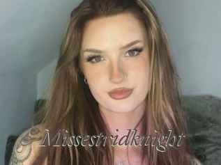 Missestridknight