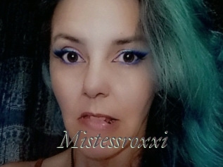 Mistessroxxi