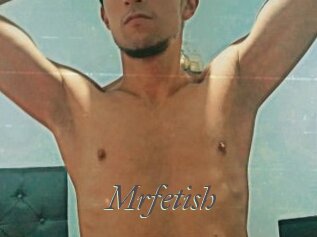 Mrfetish