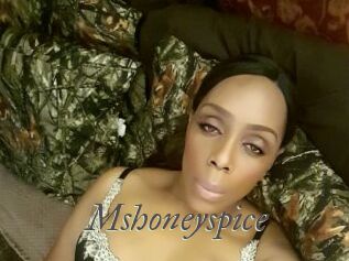 Mshoneyspice
