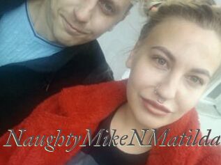 NaughtyMikeNMatilda
