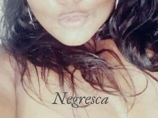Negresca