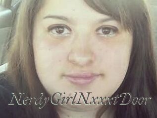 NerdyGirlNxxxtDoor