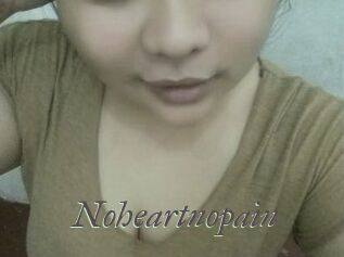 Noheartnopain