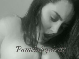 PamelaSquirttt Sexcams city