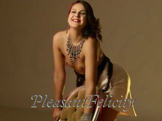 PleasantFelicity