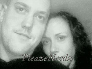 PleazeNeedz