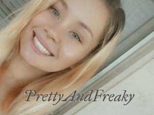 PrettyAndFreaky