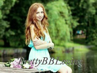 PrettyBBLoving
