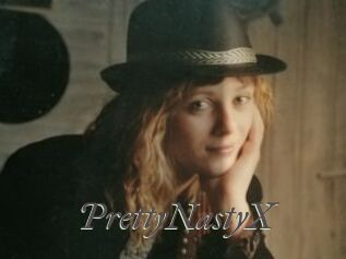 PrettyNastyX