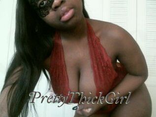 PrettyThickGirl