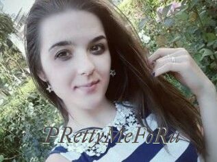 PRettyMeFoRu
