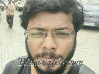 Passionatebrown