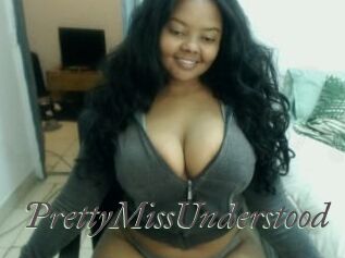 PrettyMissUnderstood
