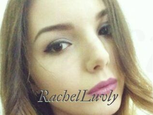 RachelLuvly