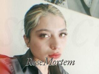 RoseMortem