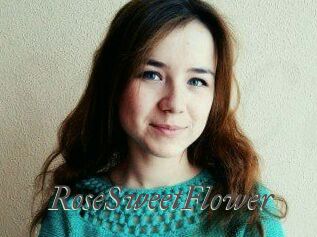 RoseSweetFlower