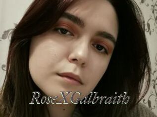 RoseXGalbraith
