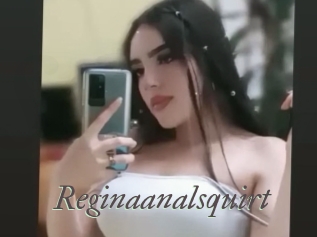 Reginaanalsquirt