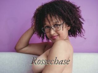 Rossechase