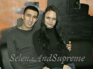 SelenaAndSupreme