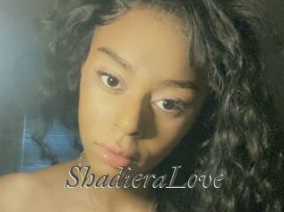 ShadieraLove