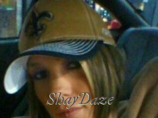 ShayDaze