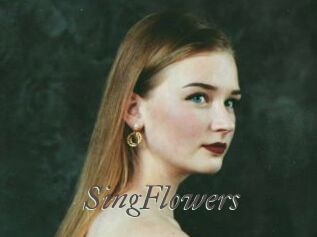 SingFlowers