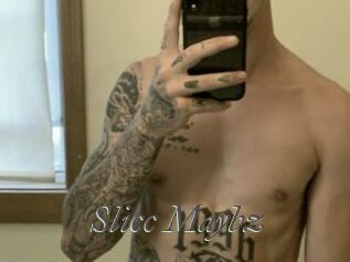 Slicc_Maybz