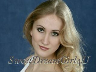 SweetDreamGirl4U