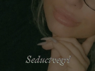 Seductvegrl