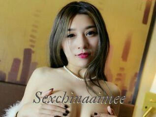 Sexchinaaimee