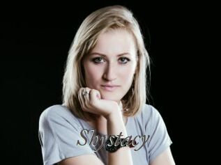 Shystacy