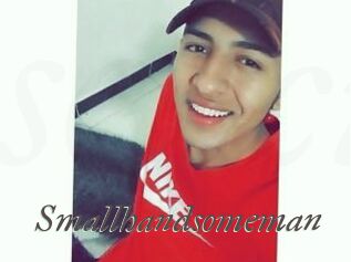 Smallhandsomeman