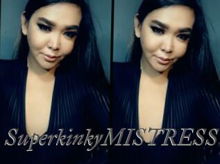 SuperkinkyMISTRESS