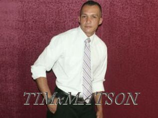 TIMxMATSON