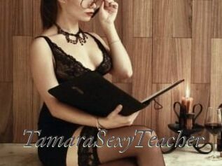 TamaraSexyTeacher