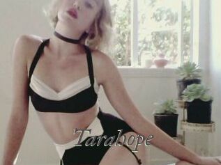 Tarahope