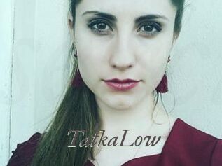 TatkaLow