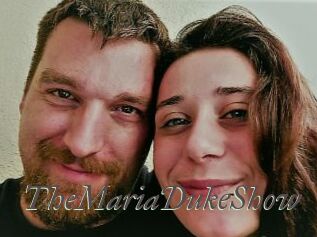 TheMariaDukeShow