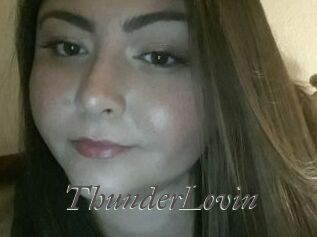 ThunderLovin