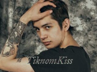 TiknomKiss