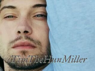 TimTheHunMiller