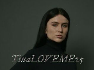 TinaLOVEME25