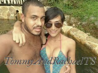 TommyAndRachaelTS Sexcams city