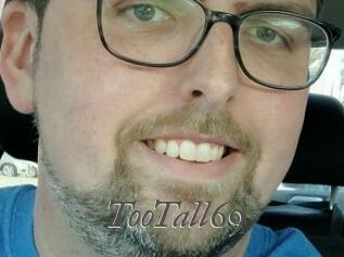 TooTall69