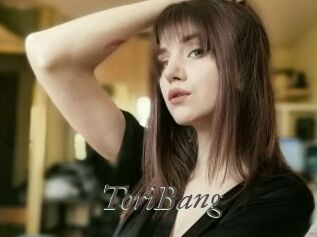 ToriBang
