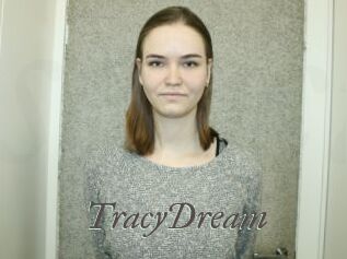 TracyDream